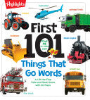 First 101 Things That Go Words by Phoenix Books