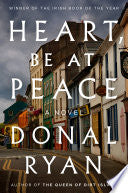 Heart, Be at Peace: A Novel by Phoenix Books