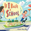 If I Built a School by Phoenix Books