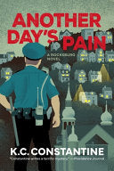 Another Day's Pain: A Rocksburg Novel by Phoenix Books