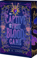 Captive and the First Blood Game by Phoenix Books