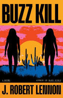 Buzz Kill by Phoenix Books