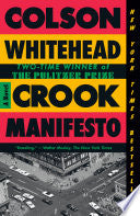 Crook Manifesto: A Novel by Phoenix Books