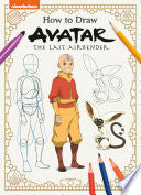 How to Draw Avatar: The Last Airbender by Phoenix Books