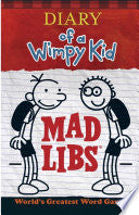 Diary of a Wimpy Kid Mad Libs by Phoenix Books