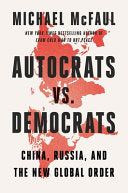 Autocrats Vs. Democrats by Phoenix Books