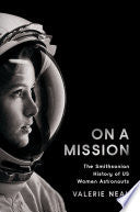 On a Mission: The Smithsonian History of US Women