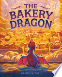 Bakery Dragon by Phoenix Books