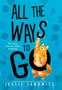 All the Ways to Go (Hardcover) by Phoenix Books