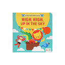 Find and Feel Story: High, High, Up in the Sky by Phoenix Books