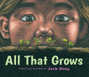 All That Grows by Phoenix Books
