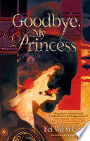 Goodbye, My Princess by Phoenix Books