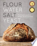 Flour Water Salt Yeast by Phoenix Books