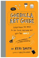 Guerilla Art Guide by Phoenix Books