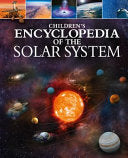 Children's Encyclopedia of the Solar System by Phoenix Books