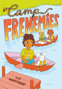 Camp Frenemies by Phoenix Books
