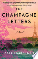 Champagne Letters A Novel by Phoenix Books