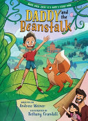 Daddy and the Beanstalk (A Graphic Novel) by Phoenix Books