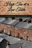 High Tea at a Low Table: Stories from an Irish Chi by Phoenix Books