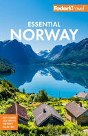 Fodors Essential Norway by Phoenix Books
