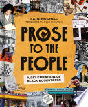 Prose to the People: A Celebration of Black Bookst