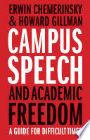 Campus Speech and Academic Freedom