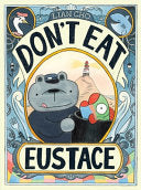 Don't Eat Eustace by Phoenix Books