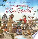 Together We Build