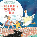 Girls and Boys Come Out to Play by Phoenix Books