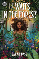 It Waits in the Forest (Rick Riordan Presents) by Phoenix Books