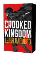 Crooked Kingdom: The Dregs Edition: A Sequel to Si by Phoenix Books