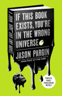 If This Book Exists Youre in the Wrong Universe by Phoenix Books