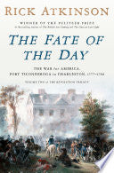 Fate of the Day: The War for America, Fort Ticonde by Phoenix Books