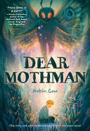 Dear Mothman: A Novel by Phoenix Books