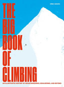 Big Book of Climbing by Phoenix Books