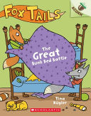 Fox Tails #01 The Great Bunk Bed Battle by Phoenix Books