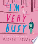 I'm Very Busy by Phoenix Books
