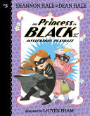Princess in Black #05 and the Mysterious Playdate