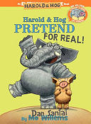 Harold & Hog Pretend For Real! (Elephant & Piggie by Phoenix Books