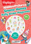 Gnome Homes Hidden Pictures Puffy Sticker Playscen by Phoenix Books