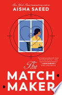 Matchmaker: A Novel
