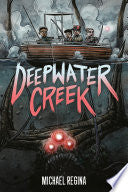 Deepwater Creek: A Graphic Novel by Phoenix Books