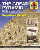 Great Pyramid 2590 BC Onwards Owners' Workshop Man by Phoenix Books