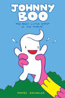 Johnny Boo #01: The Best Little Ghost in the World by Phoenix Books
