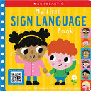 My First Sign Language Book: Scholastic Early Lear