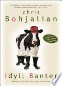 Idyll Banter: Weekly Excursions to a Very Small To by Phoenix Books