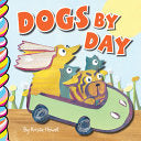 Dogs by Day by Phoenix Books