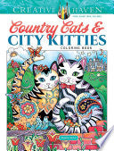 Creative Haven Country Cats & City Kitties Colorin by Phoenix Books