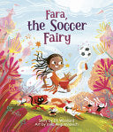 Fara, the Soccer Fairy by Phoenix Books