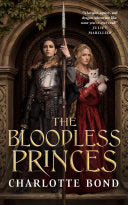 Bloodless Princes by Phoenix Books